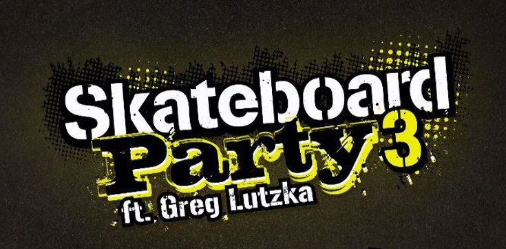 Skateboard Party 3